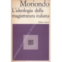 L'ideologia della magistratura italiana