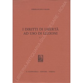 I diritti di libertà ad uso di lezioni