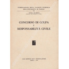 Concorso di colpa e responsabilità civile