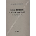 Delle persone e della famiglia. Il matrimonio