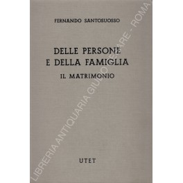 Delle persone e della famiglia. Il matrimonio