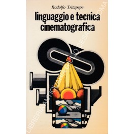Linguaggio e tecnica cinematografica