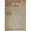 Repertorio Generale Annuale del Foro Italiano. Annate 1970-1979