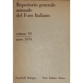 Repertorio Generale Annuale del Foro Italiano. Annata 1970 Repertorio Generale Annuale del Foro Italiano. Annata 1970