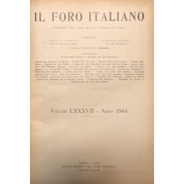 Il Foro Italiano. Annata 1964 Il Foro Italiano. Annata 1964