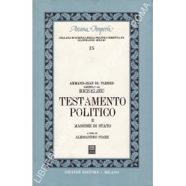 Testamento politico e massime di Stato