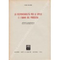 La responsabilit&agrave; per le spese e i danni del processo