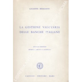 La gestione valutaria delle banche italiane