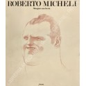 Roberto Micheli. Mangiare una faccia