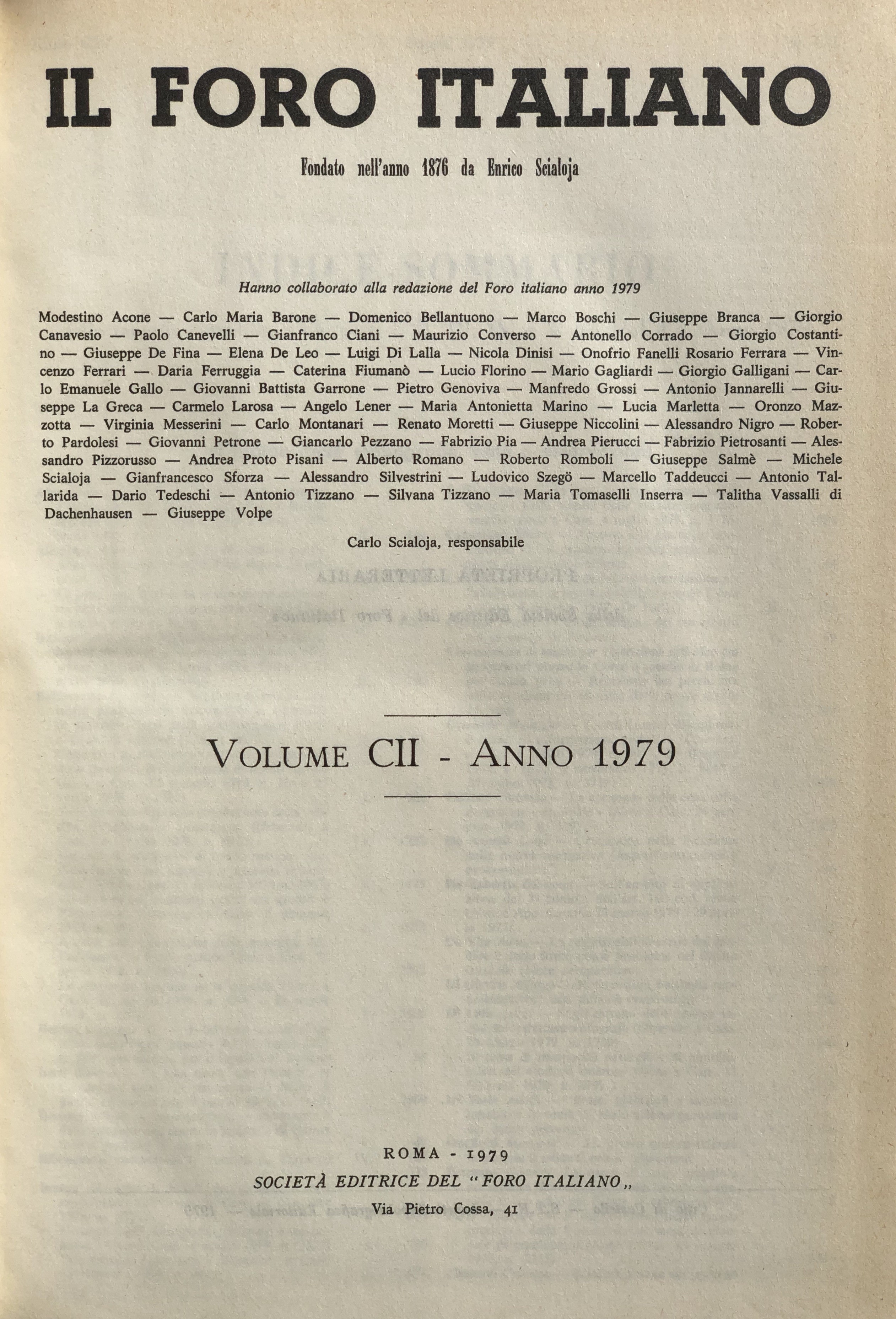 Il Foro Italiano. Fondato nell'anno 1876 da Enrico Scialoja