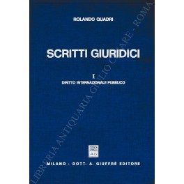 Scritti giuridici. Vol. I - Diritto internazionale pubblico