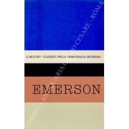 Antologia degli scritti politici di Ralph Waldo Emerson