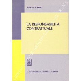 La responsabilità contrattuale