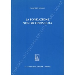 La fondazione non riconosciuta