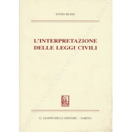 L'interpretazione delle leggi civili