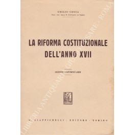 La riforma costituzionale dell'anno XVII. Lezioni