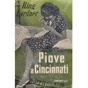 Piove a Cincinnati