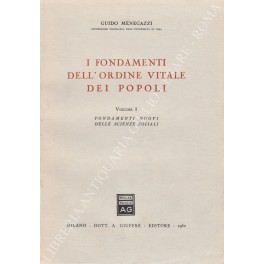 I fondamenti dell'ordine vitale dei popoli I fondamenti dell'ordine vitale dei popoli