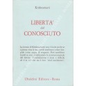 Libertà dal conosciuto