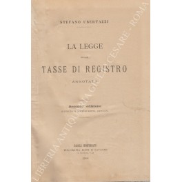 La legge sulle tasse di registro annotata