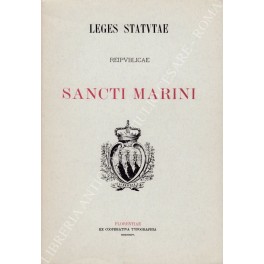 Leges Statutae Reipublicae Sancti Marini Leges Statutae Reipublicae Sancti Marini