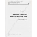 Consenso traslativo e circolazione dei beni