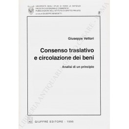 Consenso traslativo e circolazione dei beni