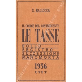 Il Codice del contribuente Il Codice del contribuente