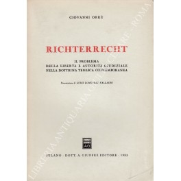 Richterrecht. Il problema della libertà e autorità Richterrecht. Il problema della libertà e autorità