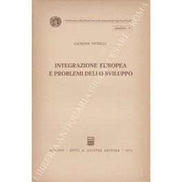 Integrazione europea e problemi dello sviluppo