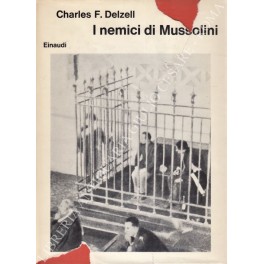 I nemici di Mussolini