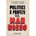 Politici e profeti sul Mar Rosso