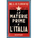 L'altra guerra: le materie prime e l'Italia