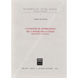 I conflitti di attribuzione tra i poteri dello stato