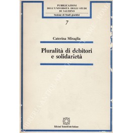 Pluralità di debitori e solidarietà