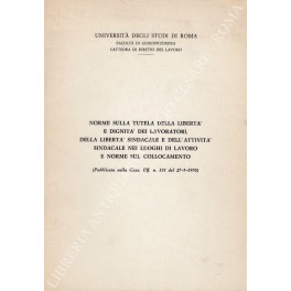 Norme sulla tutela della libertà e dignità dei lavoratori