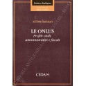 Le onlus. Profili civili, amministrativi e fiscali
