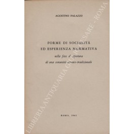 Forme di socialità ed esperienza normativa Forme di socialità ed esperienza normativa