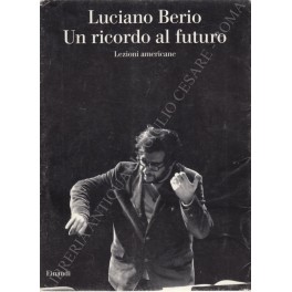 Un ricordo al futuro. Lezioni americane