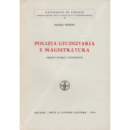 Polizia giudiziaria e magistratura