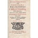 Hugo Grotius De veritate religionis christianae. 