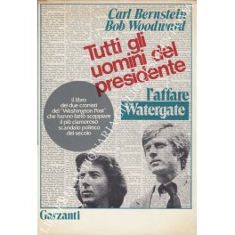 Tutti gli uomini del presidente - l'affare Watergate