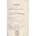 Code de procédure civile. Motifs et rapports.