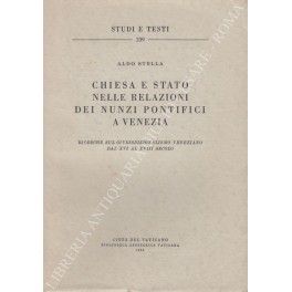 Chiesa e Stato nelle relazioni dei nunzi pontifici