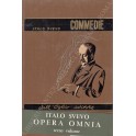 Opera omnia. Commedie