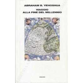 Viaggio alla fine del millennio