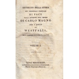 Ristretto della storia dei principali trattati di pace Ristretto della storia dei principali trattati di pace