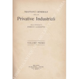 Trattato generale delle Privative Industriali