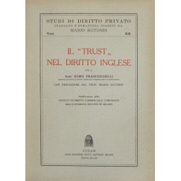 Il "trust" nel diritto inglese.