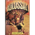 Kolossal. Il film epico e la sua storia